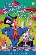 ALICE IN THE WONDERLAND & LOOKING GLASS