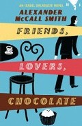 FRIENDS. LOVERS. CHOCOLATE