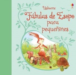 FABULAS DE ESOPO PARA PAQUEÑINES