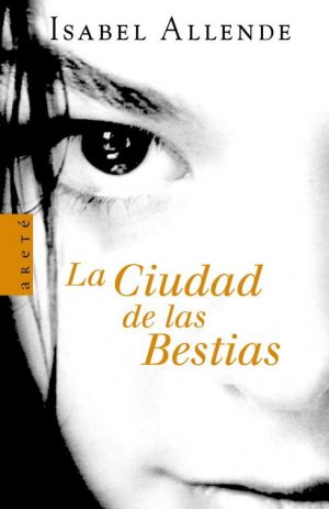 CIUDAD DE LAS BESTIAS, LA
