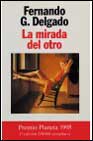 MIRADA DEL OTRO, LA