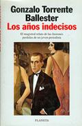 A?OS INDECISOS, LOS