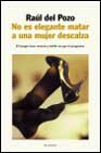 NO ES ELEGANTE MATAR A UNA MUJER