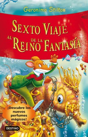 GSE. SEXTO VIAJE AL REINO DE LA FANTASIA
