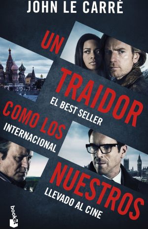 UN TRAIDOR COMO LOS NUESTROS
