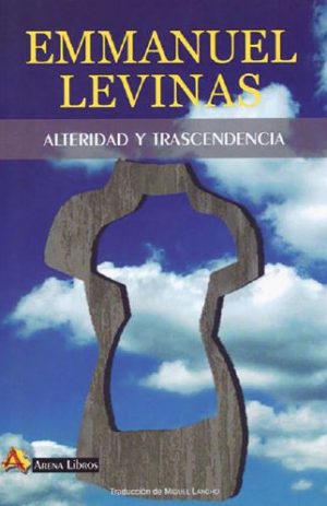 ALTERIDAD Y TRASCENDENCIA
