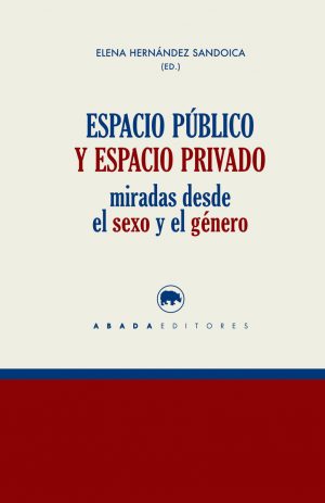 ESPACIO PUBLICO Y ESPACIO PRIVADO
