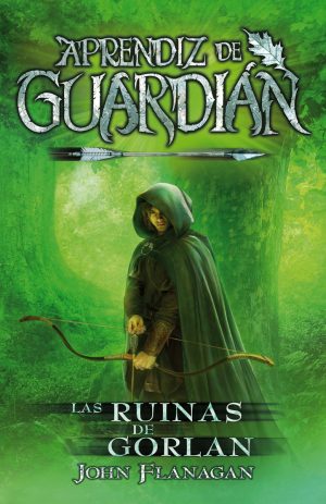 APRENDIZ DE GUARDIAN I LAS RUINAS DE GORLAN