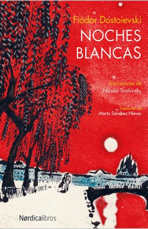NOCHES BLANCAS