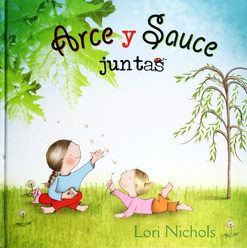 ARCE Y SAUCE JUNTAS