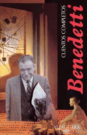 CUENTOS COMPLETOS (BENEDETTI)
