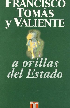 A ORILLAS DEL ESTADO