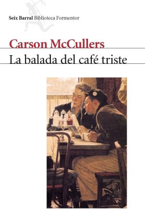BALADA DEL CAFE TRISTE, LA