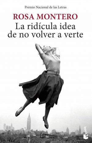 RIDICULA IDEA DE NO VOLVER A VERTE, LA
