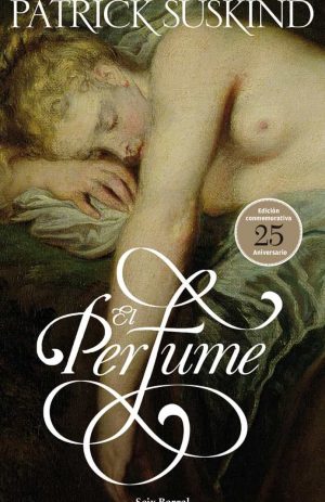 PERFUME, EL (ED. 25 ANIV.)