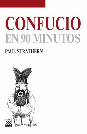 CONFUCIO EN 90 MINUTOS