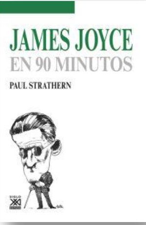 JAMES JOYCE EN 90 MINUTOS