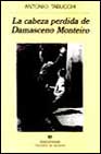 CABEZA PERDIDA DE DAMASCENO