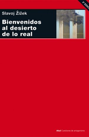 BIENVENIDOS AL DESIERTO DE LO REAL