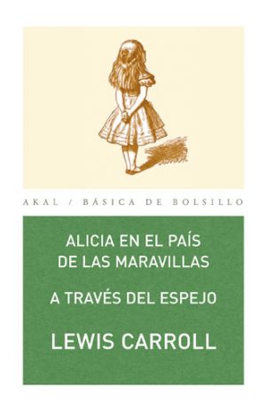 ALICIA EN EL PAIS DE LAS MARAVILLAS – A TRAVES DEL