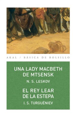 LADY MACBETH DE MTSENSK / REY LEAR DE LA ESTEPA