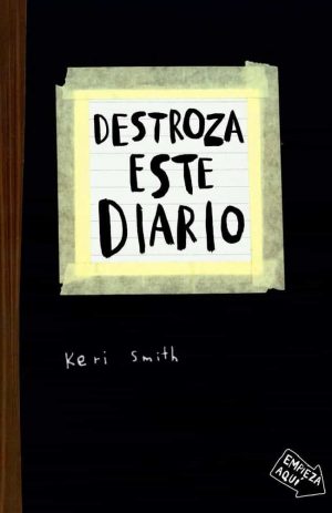 DESTROZA ESTE DIARIO