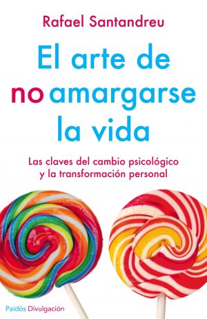 ARTE DE NO AMARGARSE LA VIDA. ED. ESPECIAL, EL