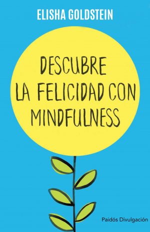 DESCUBRIENDO LA FELICIDAD