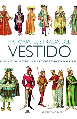 HISTORIA ILUSTRADA DEL VESTIDO