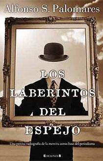 LABERINTOS DEL ESPEJO,LOS