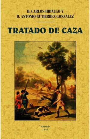 TRATADO DE CAZA