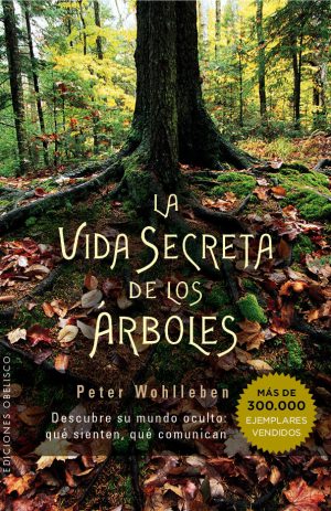 VIDA SECRETA DE LOS ?RBOLES, LA