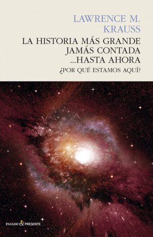 HISTORIA MAS GRANDE JAMAS CONTADA, LA