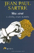 MALLARMÉ. LA LUCIDEZ Y SU CARA DE SOMBRA