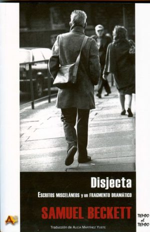 DISJECTA. ESCRITOS MISCELÁNEOS Y UN FRAGMENTO DRAM