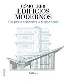 COMO LEER EDIFICIOS MODERNOS