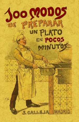 100 MODOS PREPARAR PLATO POCOS MINUTOS