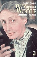 VIRGINIA WOOLF. LA MEDIDA DE LA VIDA